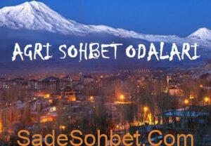 Ağrı Sohbet Odaları